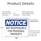 Signmission Not Responsible For Personal Property OSHA Notice Sign, Plastic, 18in W x 12in L, 2PK OS-2PACK-NS-P-1218-L-16271 - alternate 2